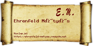 Ehrenfeld Mátyás névjegykártya