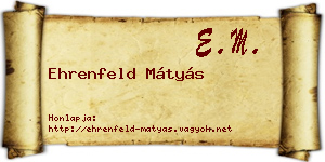 Ehrenfeld Mátyás névjegykártya